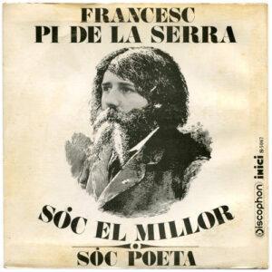 Francesc Pi De La Serra - Sóc El Millor -0