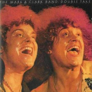 The Mark & Clark Band - Double Take-0