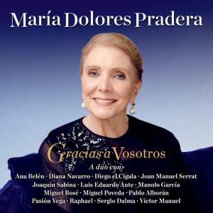 Maria Dolores Pradera - Gracias A Vosotros-0