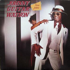 Johnny Guitar Watson - Love Jones-0