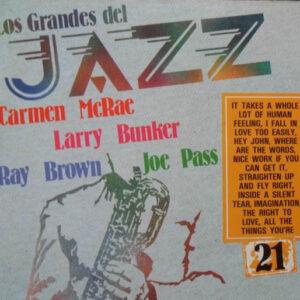 Carmen McRae, Joe Pass, Larry Bunker, Ray Brown - Los Grandes Del Jazz 21-0