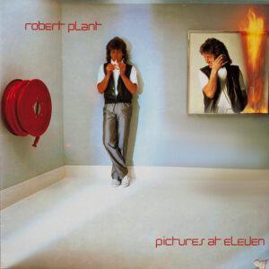 Robert Plant - Pictures At Eleven -0