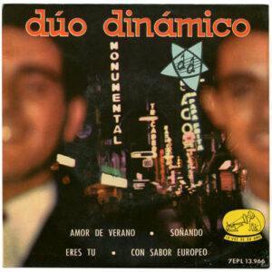 Dúo Dinámico - Amor De Verano / Soñando / Eres Tú / Con Sabor Europeo-0