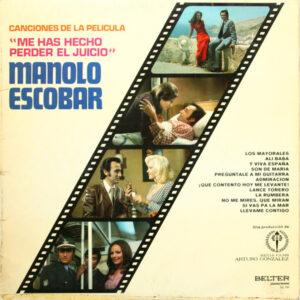 Manolo Escobar - Canciones De La Película "Me Has Hecho Perder El Juicio"-0