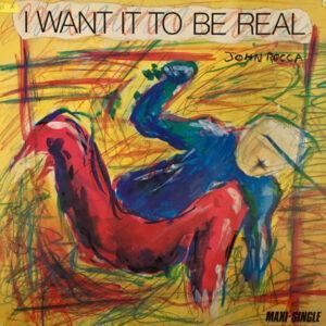 John Rocca - I Want It To Be Real-0