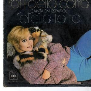Raffaella Carrà - Canta En Español: Felicita Ta Ta-0
