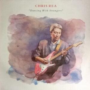 Chris Rea - Dancing With Strangers-0