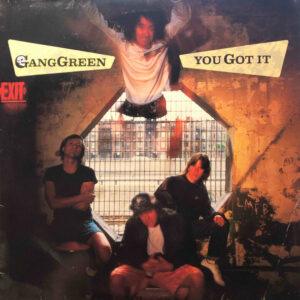 Gang Green - You Got It-0
