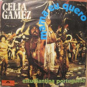Celia Gámez - Mama Eu Quero / Estudiantina Portuguesa-0