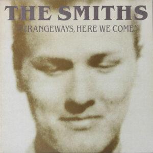 The Smiths - Strangeways, Here We Come-0