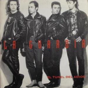 La Guardia - El Túnel Del Adiós-0