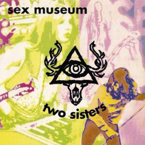 Sex Museum - Two Sisters-0