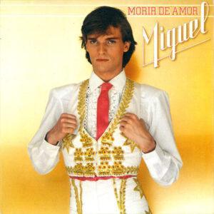 Miguel Bosé - Morir De Amor-0