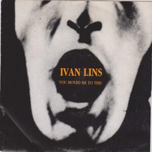 Ivan Lins - You Moved Me To This-0