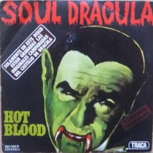 Hot Blood - Soul Dracula-0