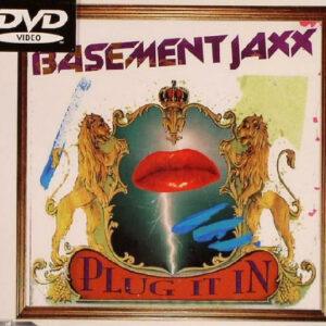 Basement Jaxx - Plug It In-0