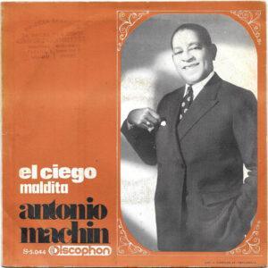 Antonio Machín - El Ciego / Maldita-0