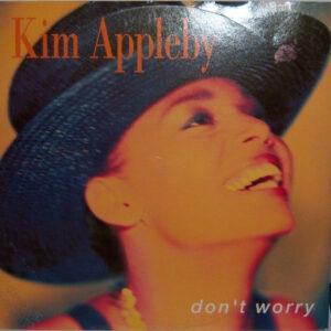 Kim Appleby - Don't Worry-0