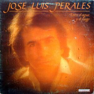 José Luis Perales - Entre El Agua Y El Fuego-0