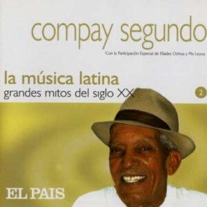 Compay Segundo - La Música Latina. Grandes Mitos Del Siglo XX - Compay Segundo-0
