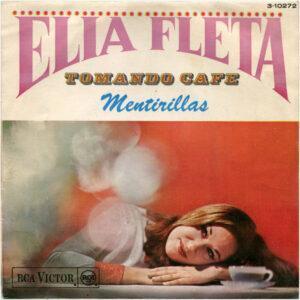 Elia Fleta - Tomando Café / Mentirillas-0