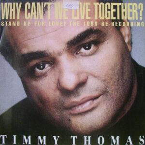Timmy Thomas - Why Can't We Live Together? (Stand Up For Love! The 1990 Re-Recording)-0