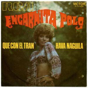 Encarnita Polo - Que Con El Tran / Hava Naguila-0
