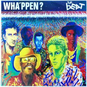The Beat (2) - Wha'ppen?-0