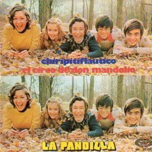 La Pandilla - Chiripitiflautico / El Circo De Don Mandolio-0