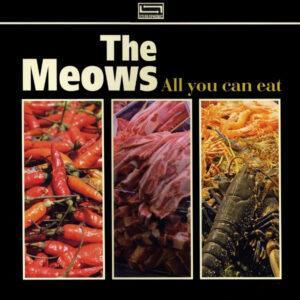 The Meows - All You Can Eat-0