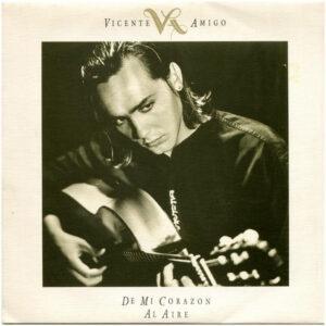 Vicente Amigo - De Mi Corazón Al Aire-0