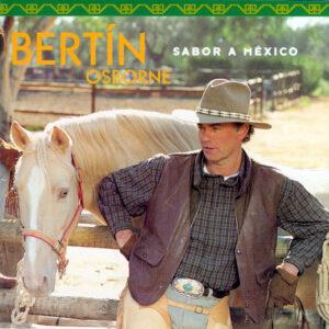 Bertín Osborne - Sabor A México-0