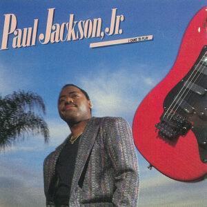 Paul Jackson Jr. - I Came To Play-0