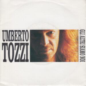 Umberto Tozzi - Gli Altri Siamo Noi-0