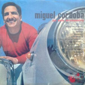 Miguel Cordoba Et Son Orchestre - Miguel Cordoba Et Son Orchestre-0