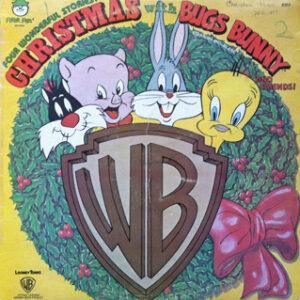 Bugs Bunny & Friends Starring Mel Blanc - Christmas With Bugs Bunny And Friends!-0
