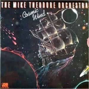 The Mike Theodore Orchestra - Cosmic Wind -0