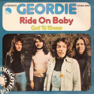 Geordie - Ride On Baby-0