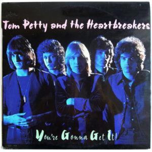 Tom Petty And The Heartbreakers - You're Gonna Get It!-0