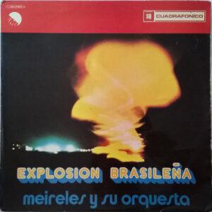 Meirelles E Sua Orquestra - Explosion Brasileña-0