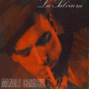 Manolo Caracol - La Salvaora-0