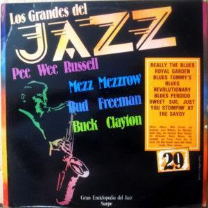 Mezz Mezzrow / Buck Clayton / Pee Wee Russell / Bud Freeman - Los Grandes Del Jazz 29-0