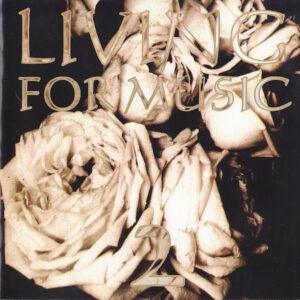 Various - Living For Music 2-0