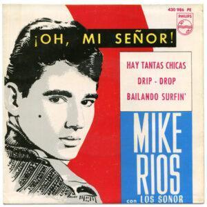 Miguel Ríos Con Los Sonor - ¡Oh, Mi Señor!-0