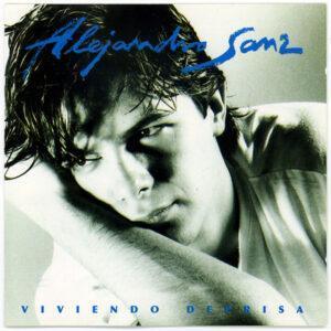 Alejandro Sanz - Viviendo Deprisa-0