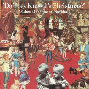 Band Aid - Do They Know It's Christmas? = ¿Saben Ellos Que Es Navidad?-0