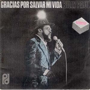 Billy Paul - Gracias Por Salvar Mi Vida-0