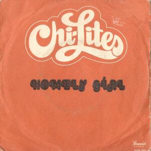 The Chi-Lites - Homely Girl-0