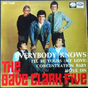 The Dave Clark Five - Everybody Knows / I'll Be Yours (My Love) / Concentration Baby / Move On-0