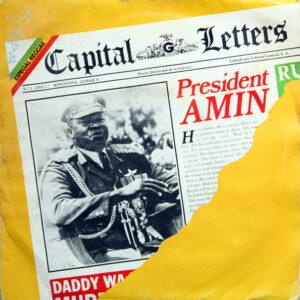 Capital Letters - President Amin-0